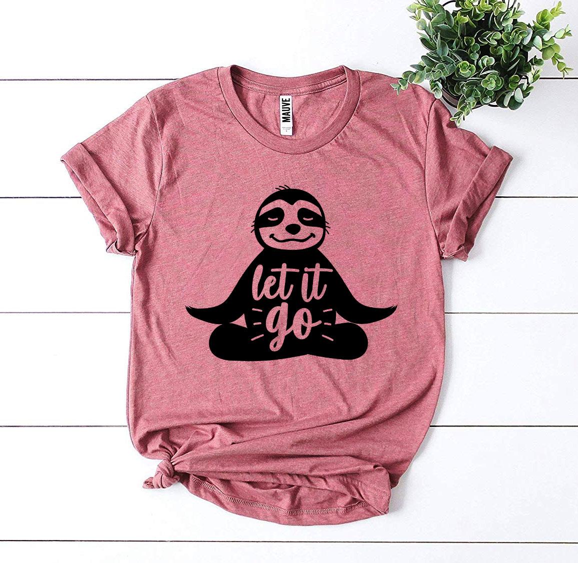 Let It Go T-shirt | CozyCouture® - Stringspeed