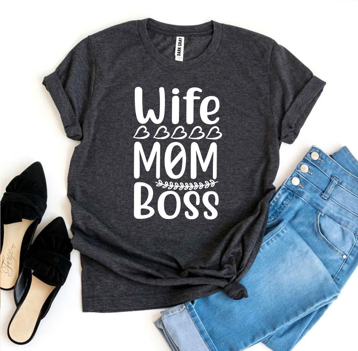 Wife Mom Boss T-shirt | CozyCouture® - Stringspeed