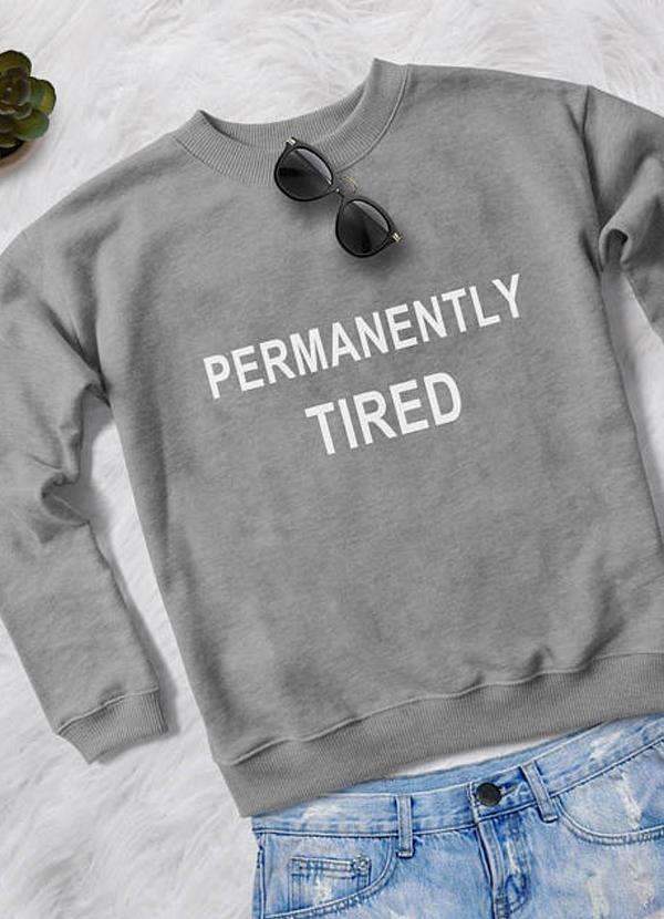 PERMANENTLY TIRED WOMEN SWEAT SHIRT | CozyCouture® - Stringspeed